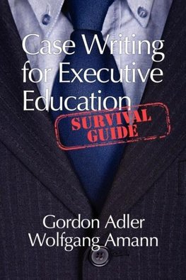 Case Writing for Executive Education