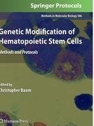 Genetic Modification of Hematopoietic Stem Cells