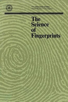 The Science of Fingerprints