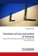 Transition of Law and Justice in Tanzania