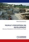 PEOPLE'S PERCEPTION ON DEVELOPMENT