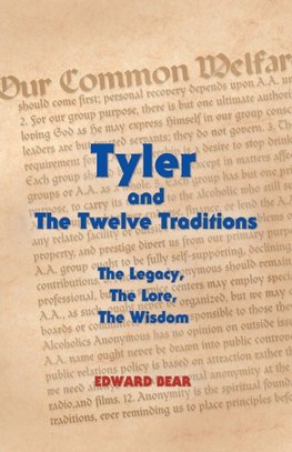 Tyler and the Twelve Traditions