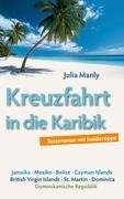 Kreuzfahrt in die Karibik