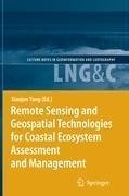 Remote Sensing and Geospatial Technologies for Coastal Ecosystem Assessment and Management