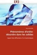 Phénomènes d'ordre-désordre dans les solides