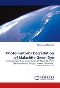 Photo-Fenton's Degradation of Malachite Green Dye