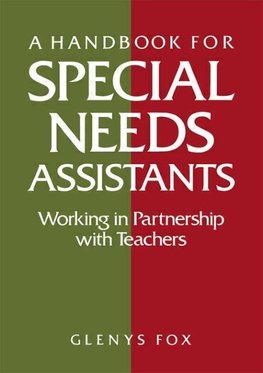 Fox, G: Handbook for Special Needs Assistants