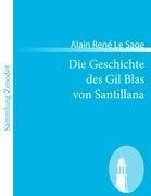 Die Geschichte des Gil Blas von Santillana