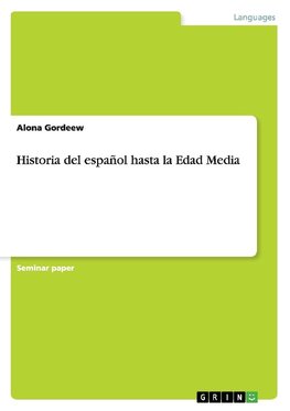 Historia del español hasta la Edad Media