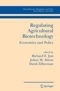 Regulating Agricultural Biotechnology