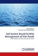 Soil System Based Fertility Management of Fish Ponds