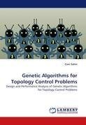 Genetic Algorithms for Topology Control Problems