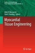 Myocardial Tissue Engineering