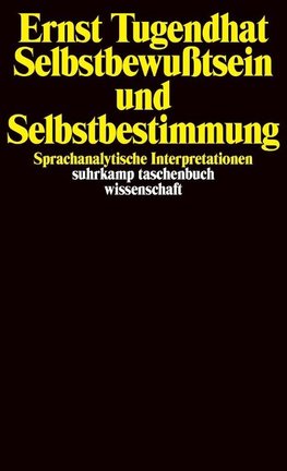 Selbstbewußtsein und Selbstbestimmung