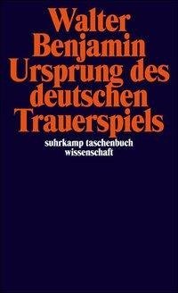 Ursprung des deutschen Trauerspiels