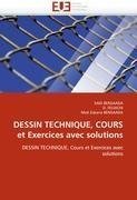 DESSIN TECHNIQUE, COURS et Exercices avec solutions