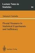 Pivotal Measures in Statistical Experiments and Sufficiency