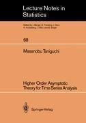 Higher Order Asymptotic Theory for Time Series Analysis