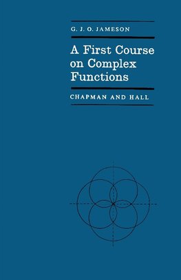 A First Course on Complex Functions