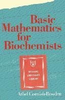 Basic Mathematics for Biochemists