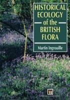 Historical Ecology of the British Flora