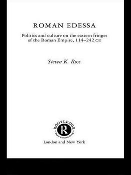 Ross, S: Roman Edessa