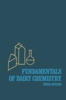 Fundamentals of Dairy Chemistry