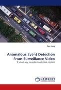 Anomalous Event Detection From Surveillance Video