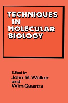 Techniques in Molecular Biology