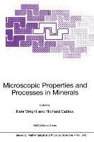 Microscopic Properties and Processes in Minerals