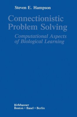 Connectionistic Problem Solving