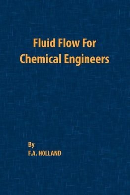 Fluid Flow for Chemical Engineers