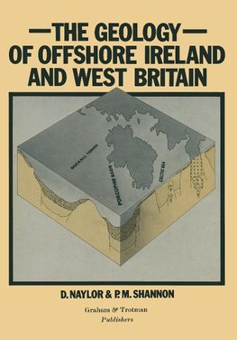 Geology of Offshore Ireland and West Britain