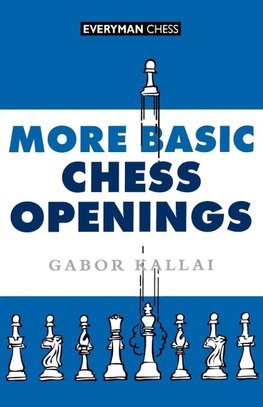 More Basic Chess Openings