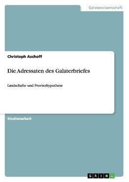 Die Adressaten des Galaterbriefes