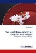 The Legal Responsibility of States for Past Actions