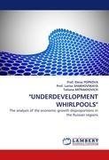 "UNDERDEVELOPMENT WHIRLPOOLS"