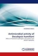 Antimicrobial activity of Decalepsis hamiltoni