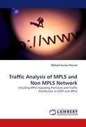 Traffic Analysis of MPLS and Non MPLS Network