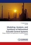 Modeling, Analysis, and Synthesis of Networked Cascade Control Systems