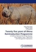 Twenty five years of Rhino Reintroduction Programme