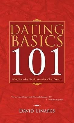 Dating Basics 101