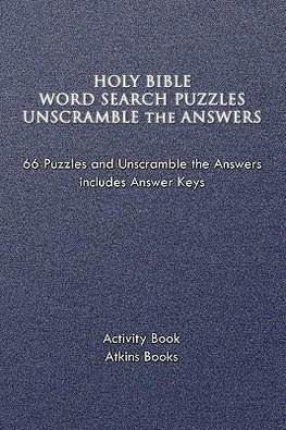 Holy Bible Word Search Puzzles Unscramble the Answers