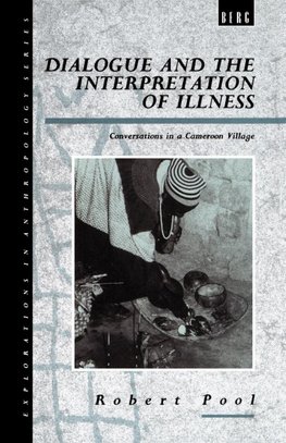 Dialogue and the Interpretation of Illness