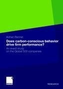 Does Carbon-Conscious Behavior Drive Firm Performance?