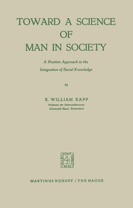 Toward a Science of Man in Society