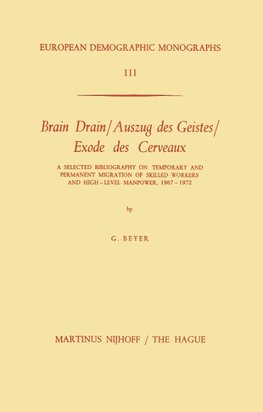 Brain Drain / Auszug des Geistes / Exode des Cerveaux