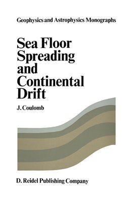 Sea Floor Spreading and Continental Drift