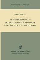 The Intentions of Intentionality and Other New Models for Modalities