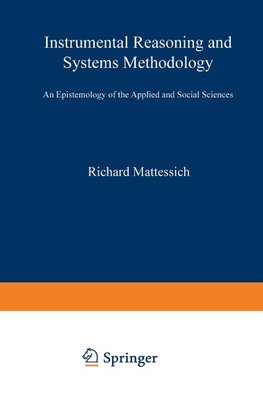 Instrumental Reasoning and Systems Methodology